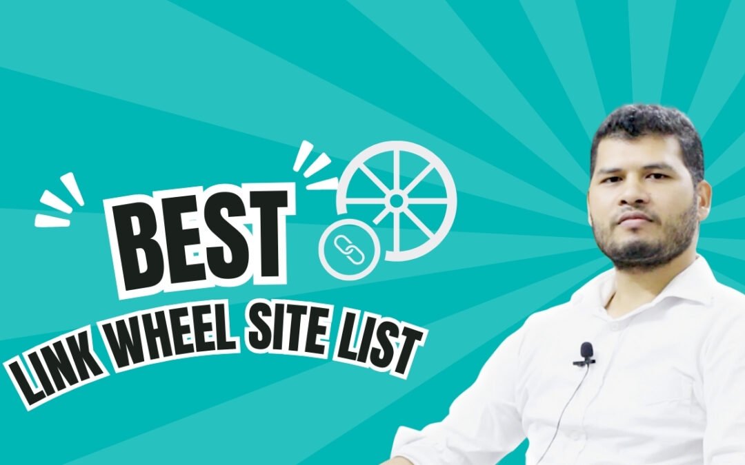 Best Link Wheel Site List